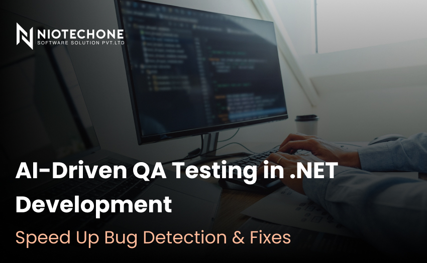 AI-driven QA testing in .NET development for faster bug detection and fixes.