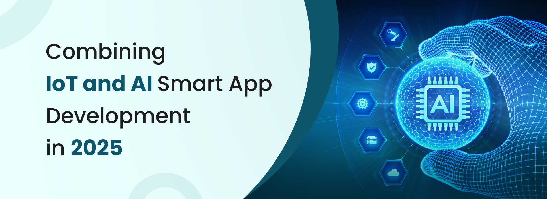 Smart app development integrating IoT and AI technologies in 2025