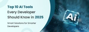 Top 10 AI tools every developer should know in 2025 for coding, automation, debugging, and productivity.