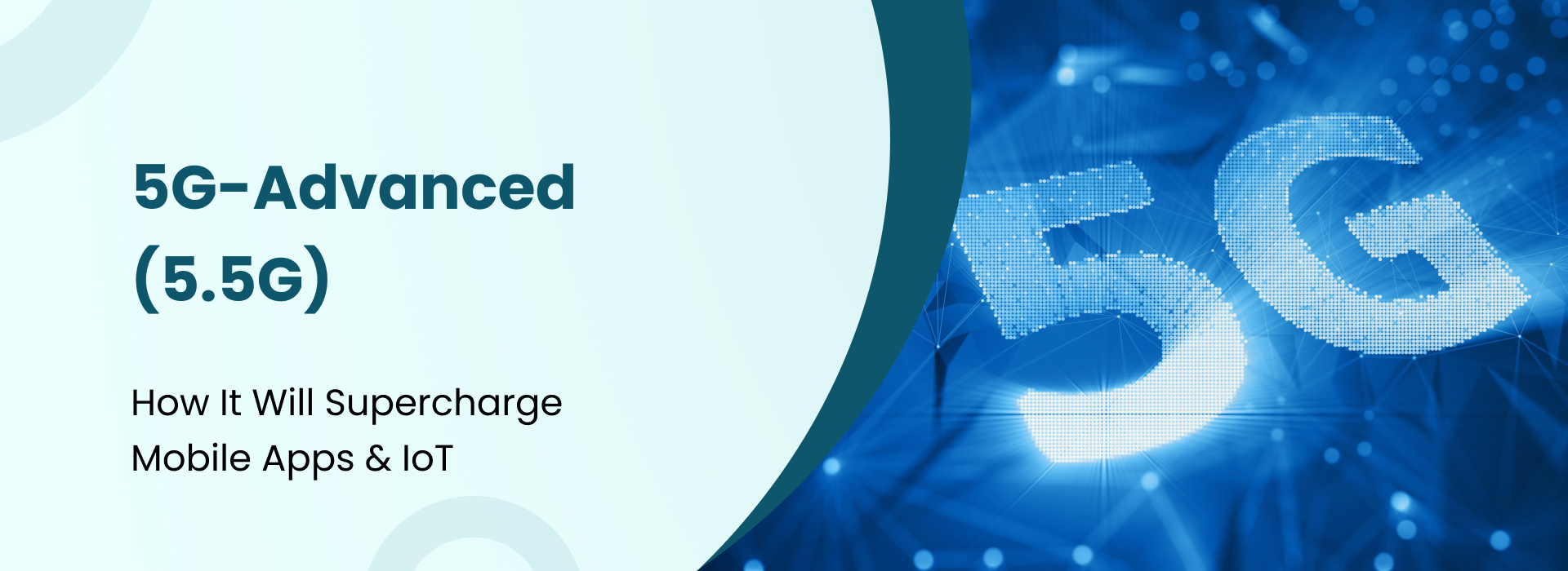 5G-Advanced (5.5G) technology enabling ultra-fast connectivity, low latency, AI integration, and advanced applications for enterprises and consumers.