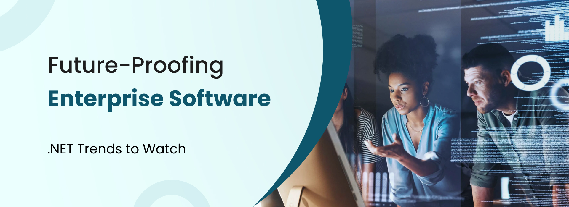 Future-Proofing Enterprise Software – .NET Trends to Watch