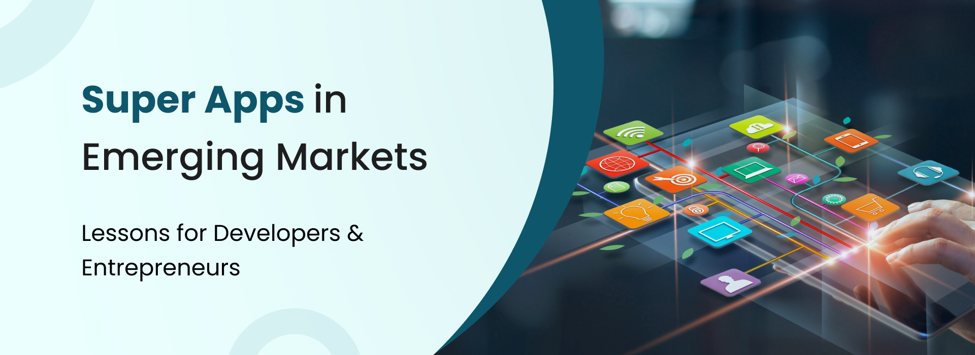 Super Apps in emerging markets showcasing digital transformation and business innovation