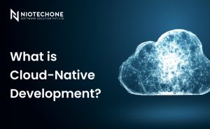 Understanding Cloud-Native Development Concepts and Benefits