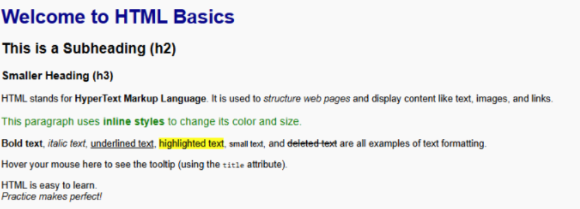 HTML basics example showing headings, inline styles, and formatted text such as bold, italic, underlined, and highlighted text.