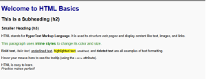HTML basics example showing headings, inline styles, and formatted text such as bold, italic, underlined, and highlighted text.