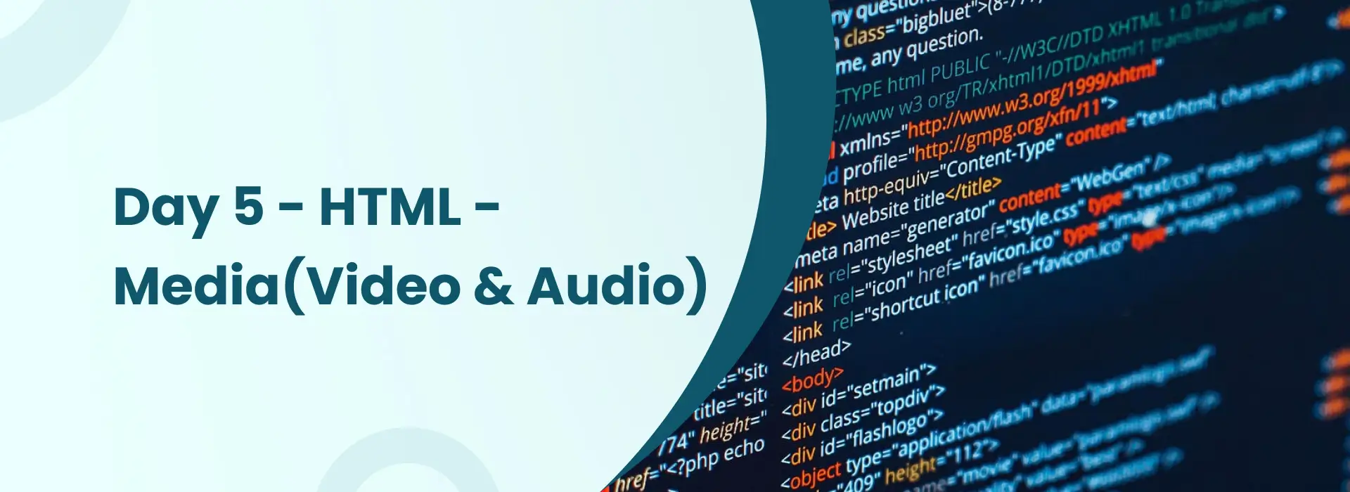 Day 5 HTML Media Tutorial: Video & Audio Integration