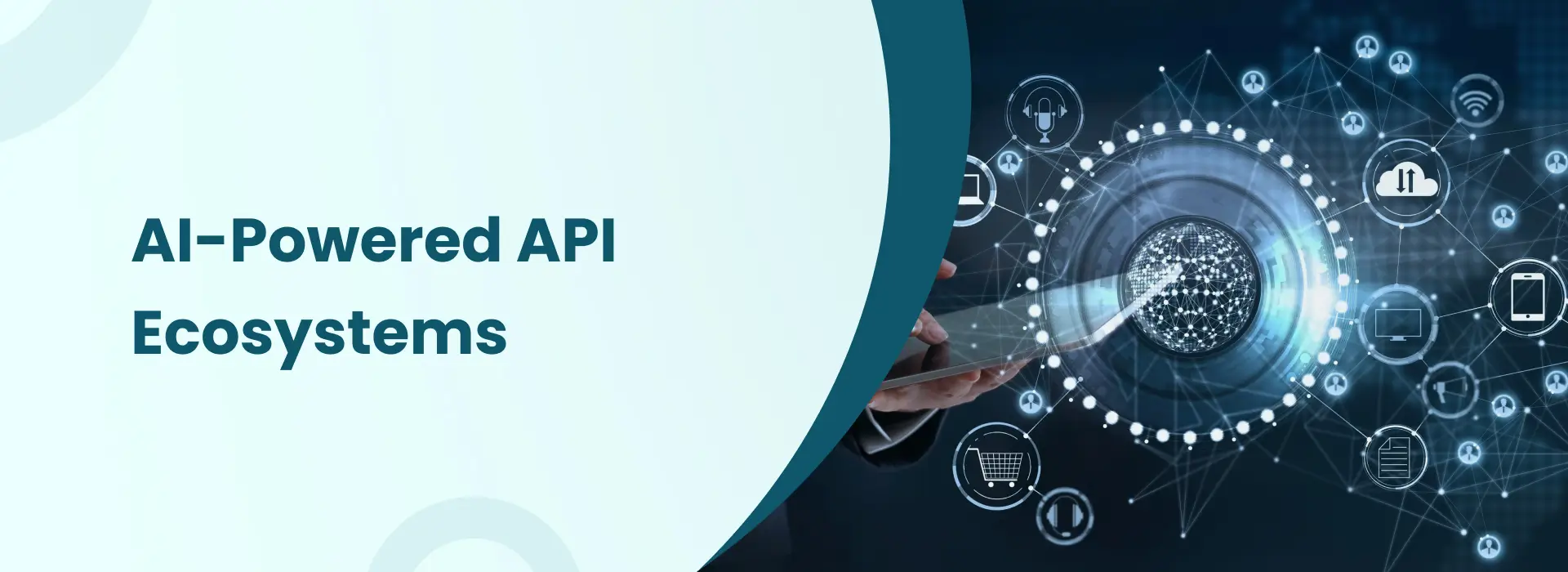 Banner titled “AI-Powered API Ecosystems” with digital network icons and a tablet user interface.