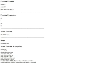 JavaScript output screenshot displaying function examples, parameters, arrow functions, scope tests, and variable behavior.