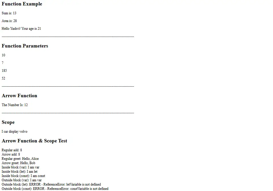 JavaScript output screenshot displaying function examples, parameters, arrow functions, scope tests, and variable behavior.