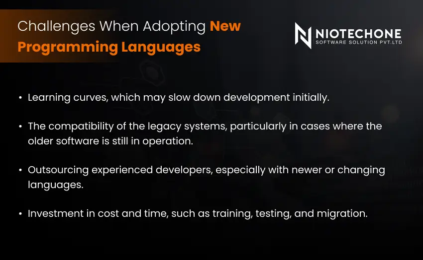 Challenges businesses face when adopting new programming languages, including learning curves, legacy compatibility, and development costs