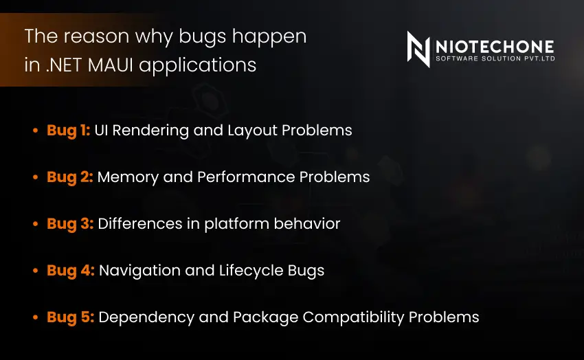 Reasons behind common bugs in .NET MAUI applications such as UI, performance, and navigation issues