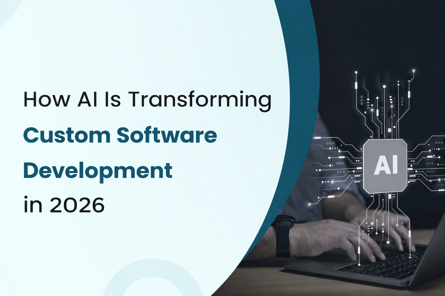 AI transforming custom software development in 2026 concept with AI chip