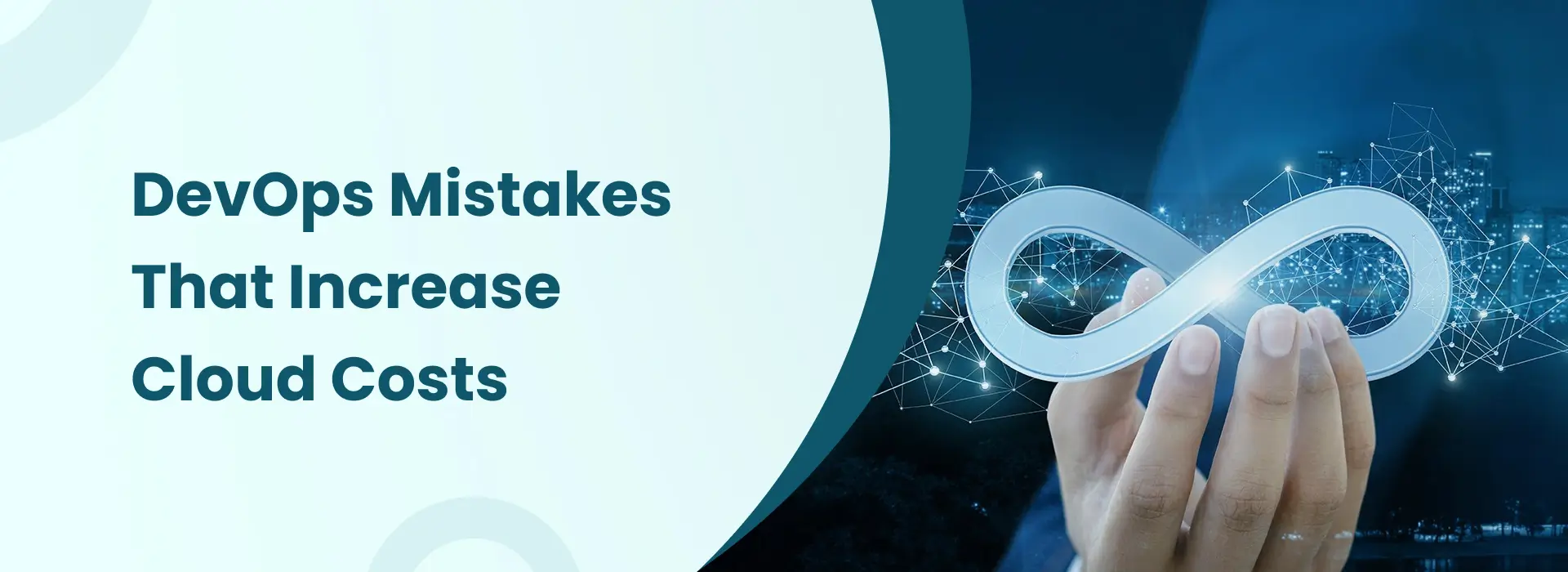 DevOps mistakes that increase cloud costs with infinity DevOps automation concept