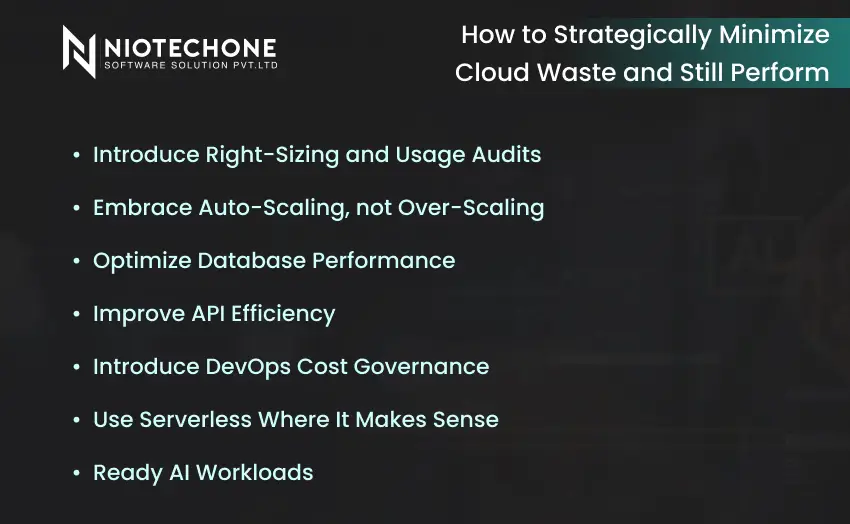 Strategies to minimize cloud waste while maintaining system performance