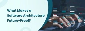 Future-proof software architecture concept with scalable system design diagram