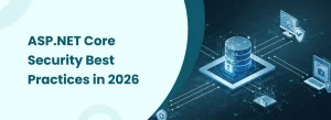 Illustration of ASP.NET Core security best practices with cloud database protection and secure system architecture