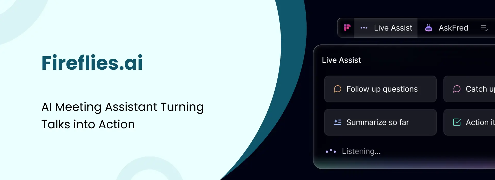 Fireflies.ai interface with live assist, follow-up questions, and meeting insights.