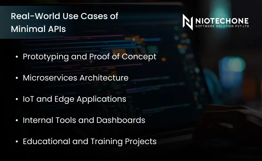 Real-world use cases of Minimal APIs including prototyping and proof of concept, microservices architecture, IoT and edge applications, internal tools and dashboards, and educational and training projects.
