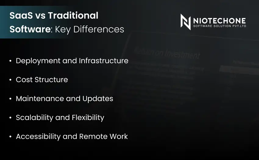Key differences between SaaS and traditional software including deployment, cost, maintenance, scalability, and accessibility