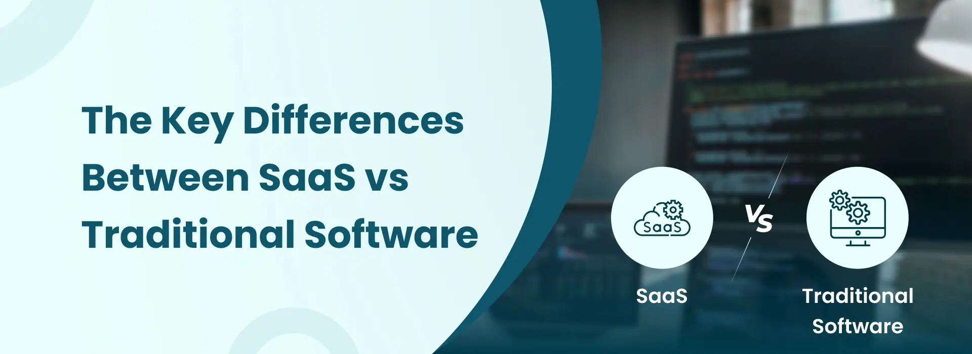 Comparison between SaaS and traditional software showing cloud-based and desktop software concepts with icons