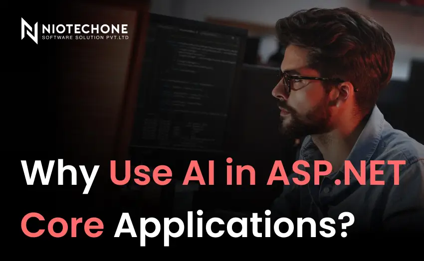 Why use AI in ASP.NET Core applications with developer coding and highlighted AI-powered application development concept.