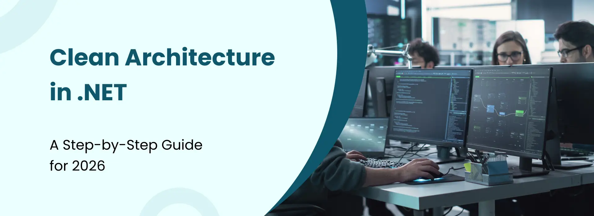 Clean Architecture in .NET concept showing developers working on software architecture and coding in a modern office