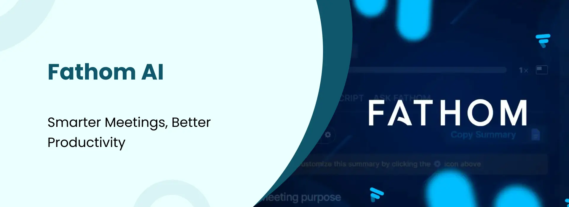 Fathom AI smarter meetings better productivity banner