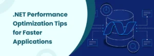 .NET performance optimization banner with database illustration and faster application development concept.
