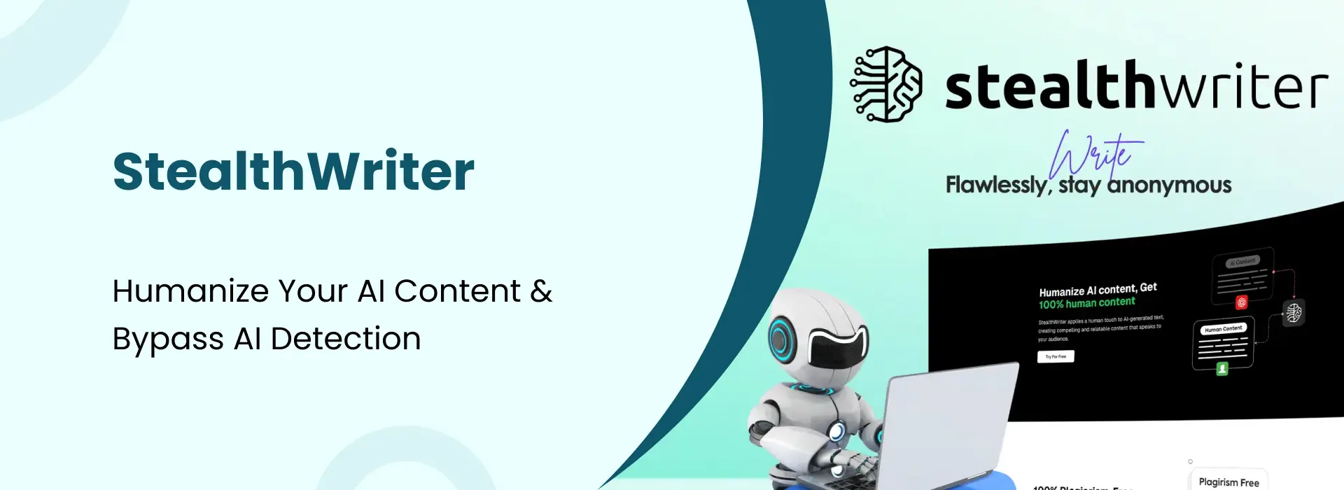 Promotional banner for StealthWriter featuring a teal background, robot at laptop, and text promoting humanized AI content and anonymity.
