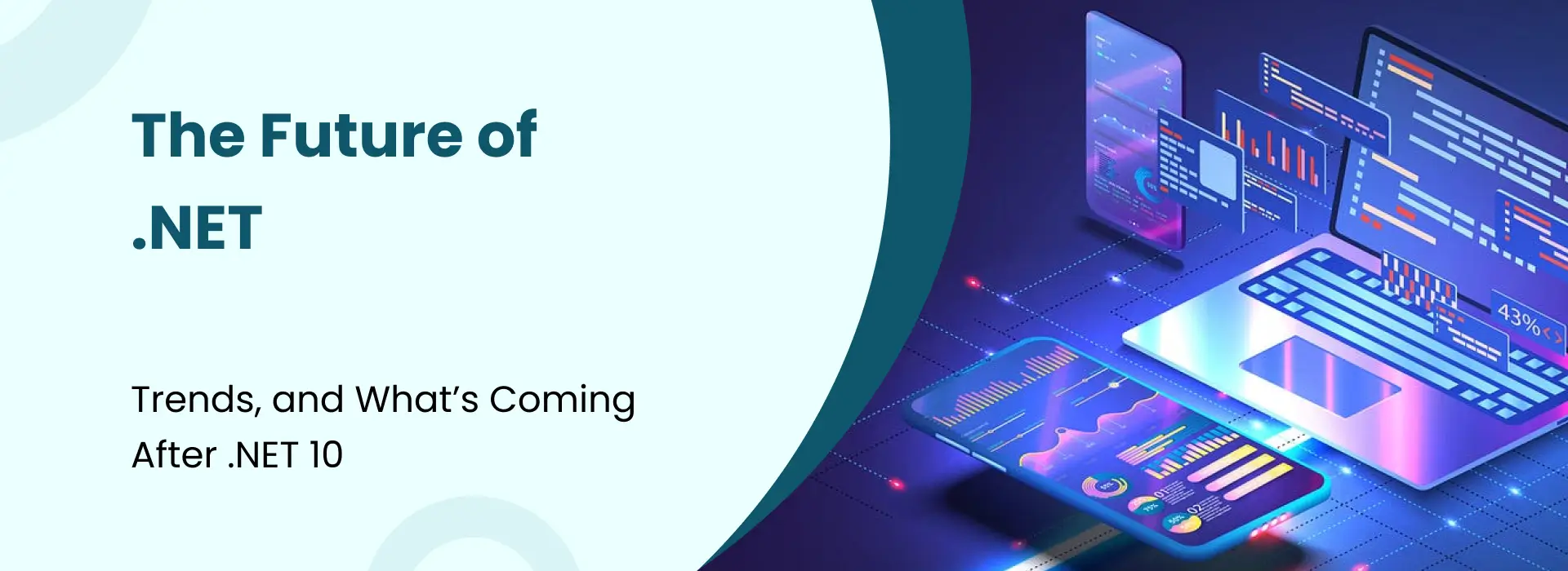 Illustration representing the future of .NET technology with digital dashboards, coding screens, and connected devices around a laptop.