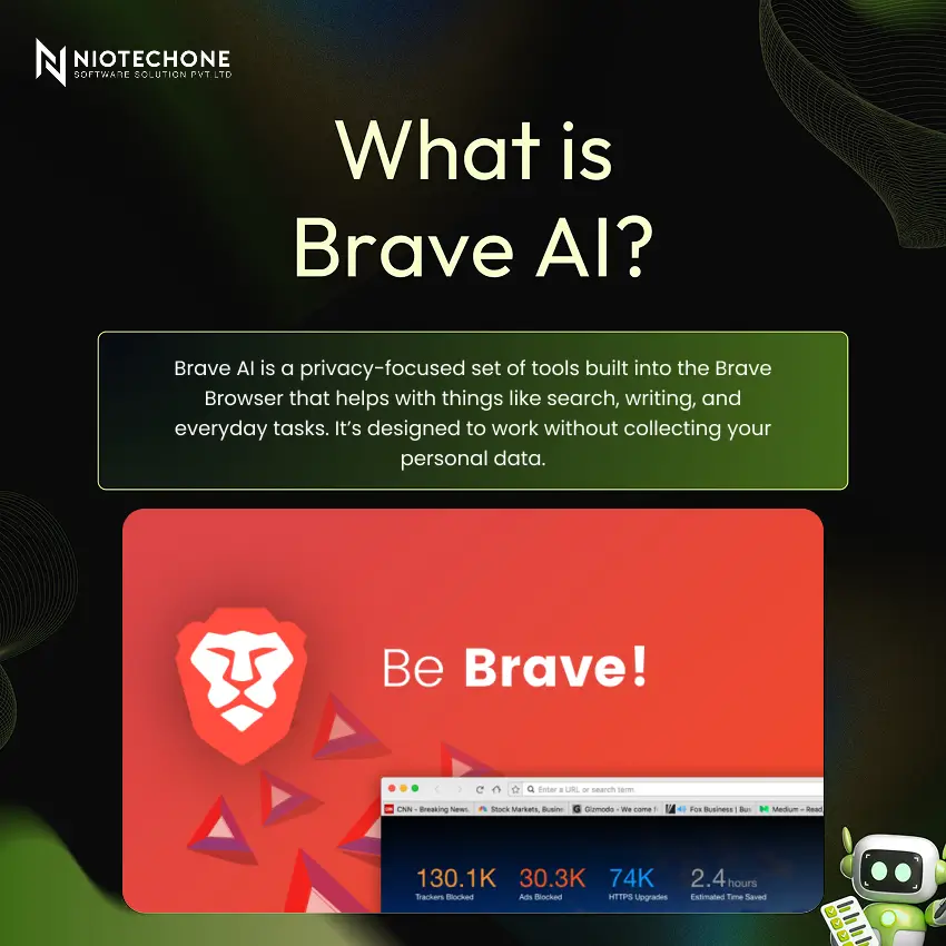 Informational graphic titled “What is Brave AI?” with description of privacy‑focused tools in Brave Browser, red section showing Brave lion logo, “Be Brave!” text, and browser window statistics on trackers, ads, HTTPS upgrades, and time saved.