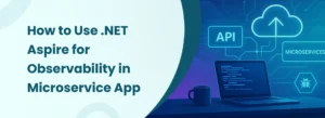 .NET Aspire observability architecture for monitoring microservices with APIs, cloud services, distributed tracing, and telemetry.