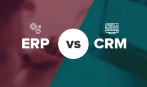 CRM vs ERP